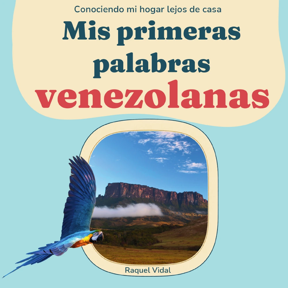 Mis primeras palabras venezolanas. Portada de la edición revisada en tapa blanda.